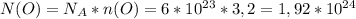 N(O)=N_A*n(O)=6*10^{23}*3,2=1,92*10^{24}