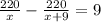 \frac{220}{x} - \frac{220}{x+9}=9