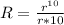 R= \frac{ r^{10} }{r*10}