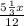 \frac{5 \frac{1}{3}x }{12}