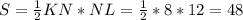 S=\frac{1}{2}KN*NL=\frac{1}{2}*8*12=48