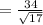 = \frac{34}{ \sqrt{17} }