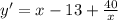 y'=x-13+ \frac{40}{x}