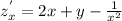 z^{'}_{x} = 2x + y - \frac{1}{ x^{2}}