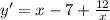 y'=x-7+\frac{12}x