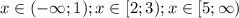 x \in (-\infty;1); x \in [2;3); x \in [5;\infty)