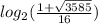 log_2(\frac{1+ \sqrt{3585}}{16})