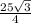 \frac{25 \sqrt{3} }{4}