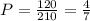 P=\frac{120}{210}=\frac47