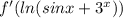 f'(ln(sinx+3^x))