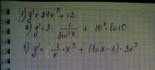 Решить производные функций. с решение подробным. 1) у=6х^4+12х-10 2) у=3ctg+10^x 3) (lnx-1) * x^3