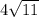 4 \sqrt{11}