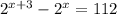 2^{x+3}-2^x=112