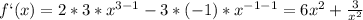 f`(x)=2*3*x^{3-1}-3*(-1)*x^{-1-1}=6x^2+ \frac{3}{x^2}