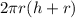 2 \pi r(h+r)