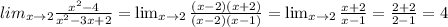 lim_{x\to 2}\frac{x^2-4}{x^2-3x+2}=\lim_{x\to 2}\frac{(x-2)(x+2)}{(x-2)(x-1)}=\lim_{x\to 2}\frac{x+2}{x-1}=\frac{2+2}{2-1}=4