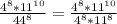 \frac{ 4^{8}* 11^{10} }{ 44^{8} } = \frac{ 4^{8}* 11^{10} }{ 4^{8}* 11^{8} }