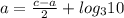 a=\frac{c-a}{2}+log_3 10