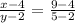 \frac{x-4}{y-2} = \frac{9-4}{5-2}