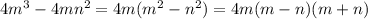 4m^3-4mn^2=4m(m^2-n^2)=4m(m-n)(m+n)