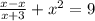 \frac{x-x}{x+3}+x^2=9