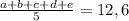 \frac{a+b+c+d+e}{5} =12,6