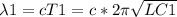 \lambda1 =cT1=c*2 \pi \sqrt{LC1}