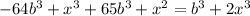 -64b^3+x^3+65b^3+x^2=b^3+2x^3