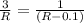 \frac{3}{R } = \frac{1}{(R-0.1) }