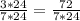 \frac{3*24}{7*24}= \frac{72}{7*24}