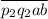 \overline{p_2q_2ab}