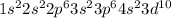 1s^{2}2s^{2}2p^{6}3s^{2}3p^{6}4s^{2}3d^{10}