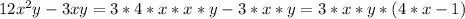 12 x^{2} y-3xy=3*4*x*x*y - 3*x*y = 3*x*y*(4*x-1)