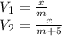 V_{1}= \frac{x}{m} \\V_{2}= \frac{x}{m+5}