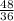 \frac{48}{36}