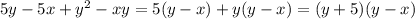 5y-5x+y^2-xy=5(y-x)+y(y-x)=(y+5)(y-x)