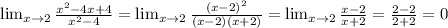 \lim_{x\to2}\frac{x^{2}-4x+4}{x^{2}-4}=\lim_{x\to2}\frac{(x-2)^2}{(x-2)(x+2)}=\lim_{x\to2}\frac{x-2}{x+2}=\frac{2-2}{2+2}=0