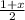 \frac{1+x}{2}