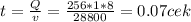 t= \frac{Q}{v} = \frac{256*1*8}{28800} =0.07cek