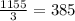 \frac{1155}{3} = 385