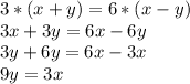 3*(x+y)=6*(x-y) \\ 3x+3y=6x-6y \\ 3y+6y=6x-3x \\ 9y=3x