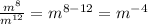 \frac{m^8}{m^{12}}=m^{8-12}=m^{-4}