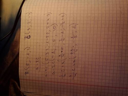 Даны векторы a(5; -1; 2) и c(3; 2; -4).найдите координаты вектора a-2c; 1/4c+а