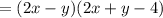 = (2x - y)(2x + y -4)