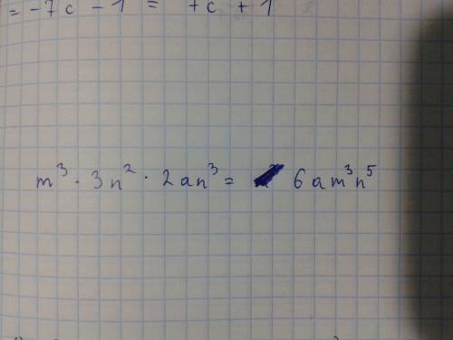 Решить одночлены в стандартом виде m^3*3n^2*2an^3