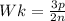 Wk = \frac{3p}{2n}