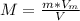 M = \frac{m * V_m}{V}