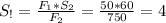 S_!= \frac{F_1*S_2}{F_2}= \frac{50*60}{750}=4