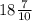 18 \frac{7}{10}