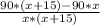 \frac{90*(x+15)-90*x}{x*(x+15)}